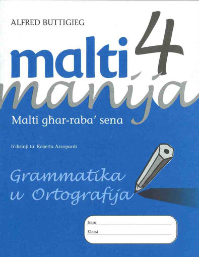 Picture of MALTI MANIJA 4 GRAMMATIKA U ORTOGRAFIJA BLU
